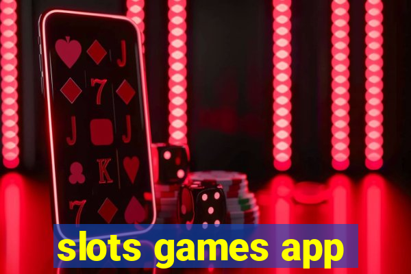 slots games app